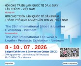​2026第26届越南国际鞋类皮革及工业设备展暨国际鞋类皮革制成品展览会会刊
